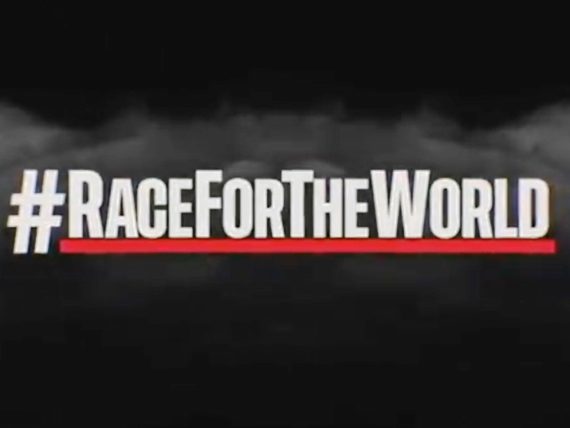 #RACEFORTHEWORLD
